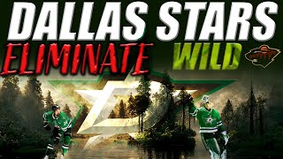 Dallas Stars ELIMINATE Minnesota Wild
