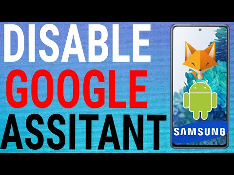 How To Turn Off Google Assistant On Samsung Galaxy Phones