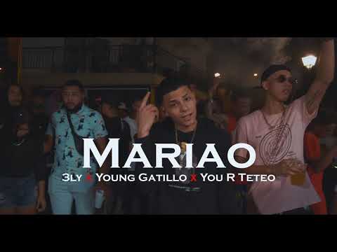 3LY X Young Gatillo X You R El Teteo - Mariao (Video Oficial)