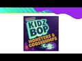 KIDZ BOP Kids- Monsters (Audio) [KIDZ BOP 2022]