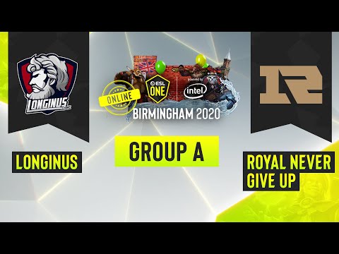 Dota2 - Royal Never Give Up vs. Longinus - Game 1 - ESL One Birmingham 2020 - Group A - CN