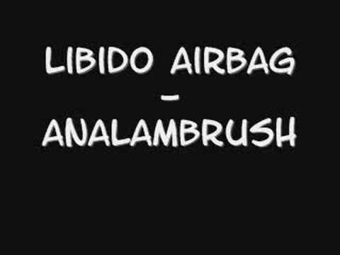 Libido Airbag - Analambrush