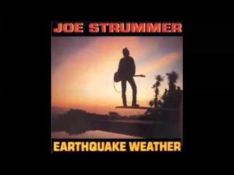 Joe Strummer - Earthquake Weather Full Album (HQ Audio Only)