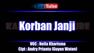 Download lagu Korban Janji-KARAOKE (Nella kharisma) mp3