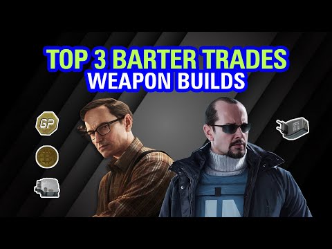 Top 3 Barter Trade Weapon Builds | Escape From Tarkov | V-Play | 12.7