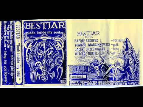 Bestiar – Look Inside My Soul (Full release)