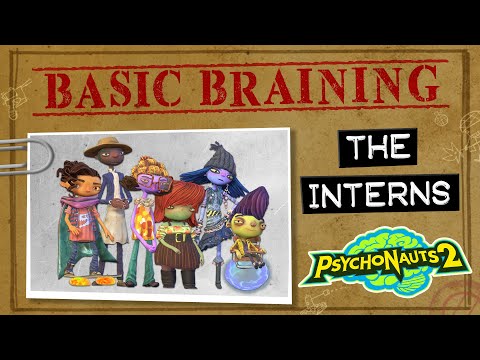 Psychonauts 2 Basic Braining Episode 1 - The Interns