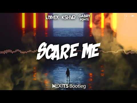 LUM!X x KSHMR x Gabry Ponte - Scare Me (NEXITS BOOTLEG) 2021