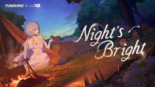 Download lagu Punishing: Gray Raven | [Where Nightmares Dwell] EP - Night's Bright mp3