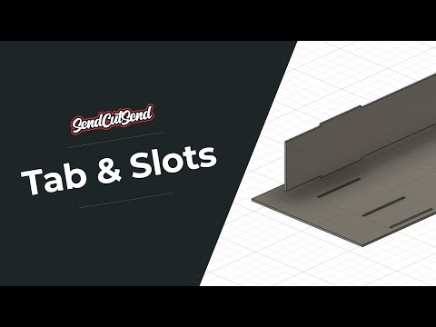 Designing for Tab and Slots with SendCutSend - Best Practices