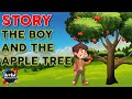 The Boy And The Apple Tree The Giving Tree Moral Stories English Stories Bedtime Stories