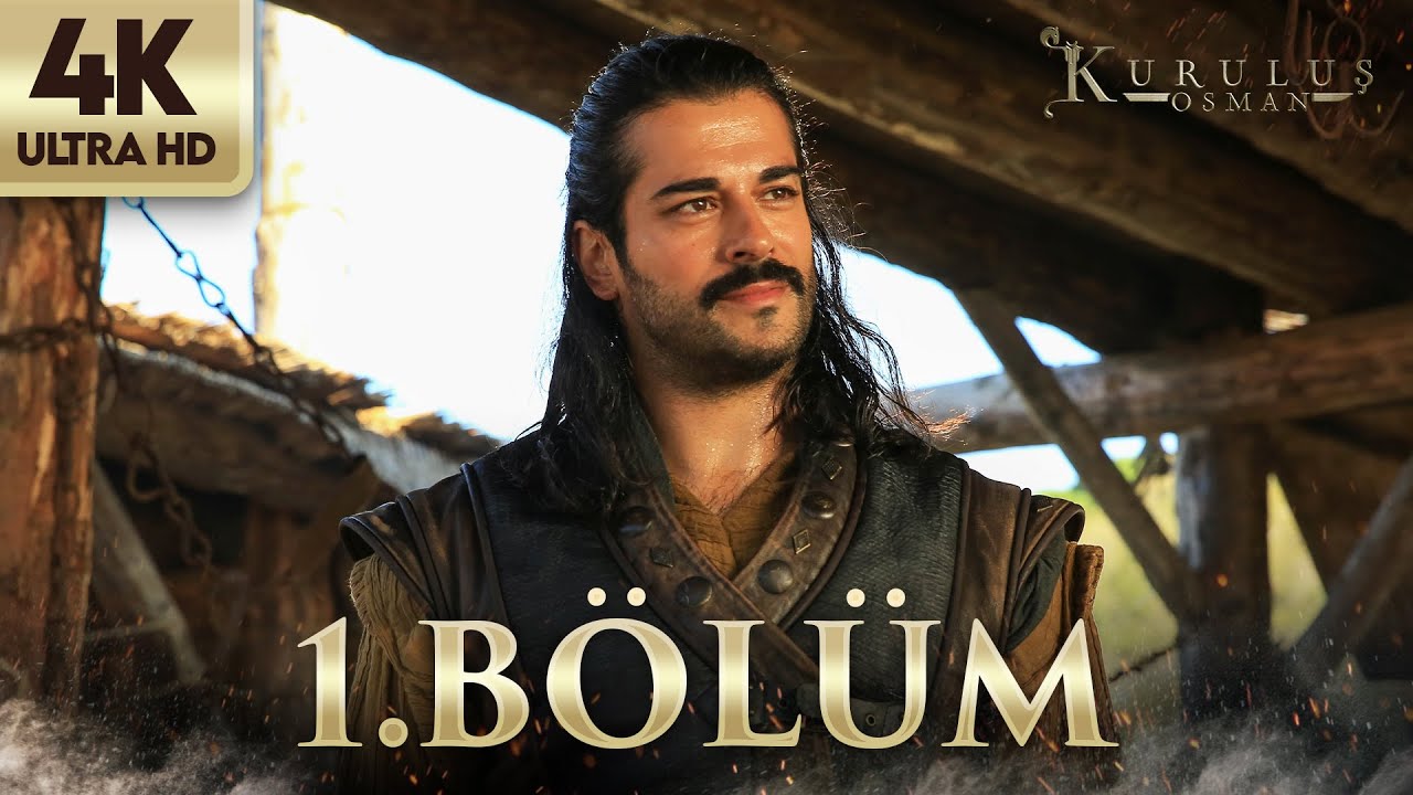 Kuruluş Osman | 1. Bölüm (4K Ultra HD)