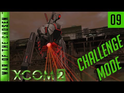 XCOM 2 War of the Chosen Challenge Mode - Episode 09 - Brutal Leaders