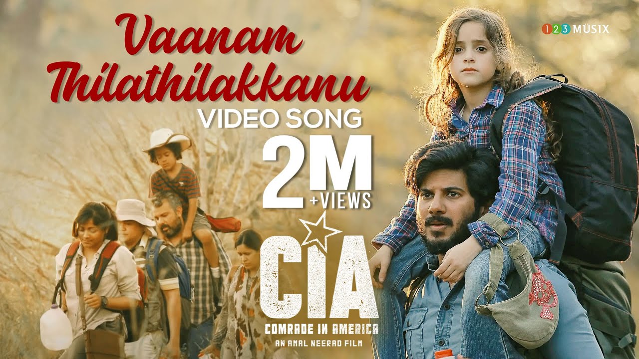 Vaanam Thilathilakkanu Lyrics  | Comrade In America(CIA) | Dulquer Salmaan | Dulquer Salmaan, Carolina (Spanish), Mohammed Maqbool Mansoor (Hindi) | Gopi Sundar