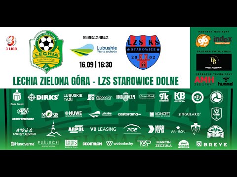Lechia Zielona Góra - LZS Starowice Dolne 2:0 (cały mecz) - 16.09.2023r.