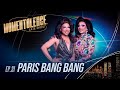 PARIS BANG BANG MOMENTOLENCE Ep 21