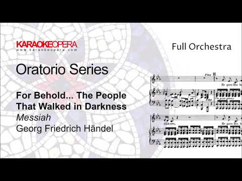 Karaoke Opera: For Behold -The People that Walked - MESSIAH (Handel) Orchestra only with score