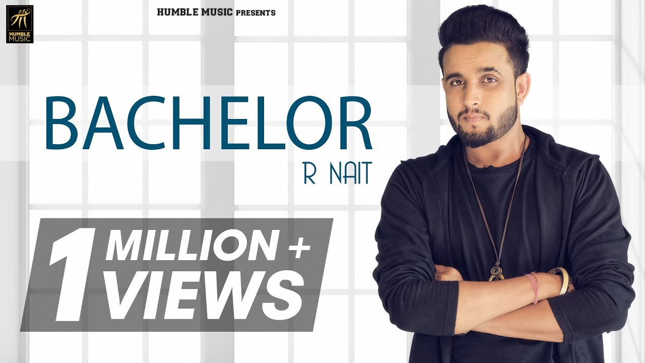 Bachelor Lyrics  | Bachelor | R Nait | Desi Crew