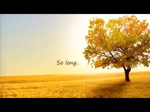 Thumbnail for So Long video