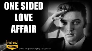 Elvis 1956 One Sided Love Affair 1080 HQ Lyrics