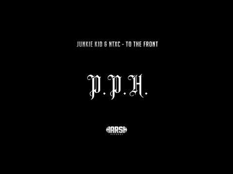 PURO PINCHE HARDSTYLE ◉ JUNKIE KID & NTXC - TO THE FRONT [Harsh Records]