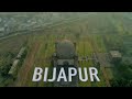 Bijapur Tourist Places | Offbeat Places in Karnataka | Explore with Love
