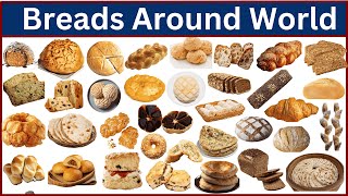 Exploring the Worlds Most Unique Breads