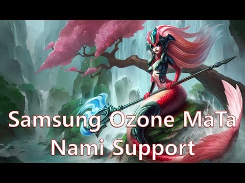 [LOL] 삼성 오존 마타 나미 서포터 하이라이트 (Samsung MaTa Nami highlight)