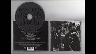 09 Betray My Heart 432hz - D'Angelo and The Vanguard