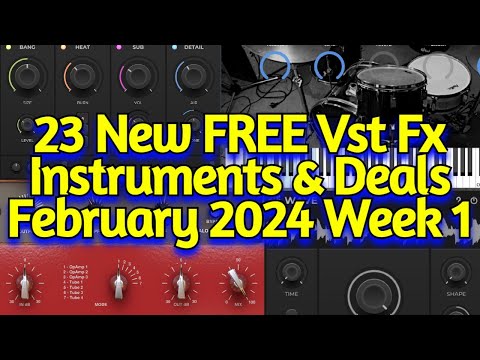 23 Best New FREE VST Plugins, Vst Instruments, Sample Packs & New Year Deals - FEBRUARY 2024 Week 1