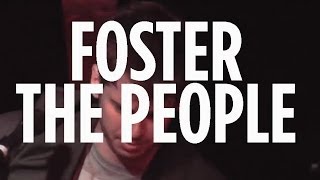 Foster The People &quot;Houdini&quot; // SiriusXM // Alt Nation