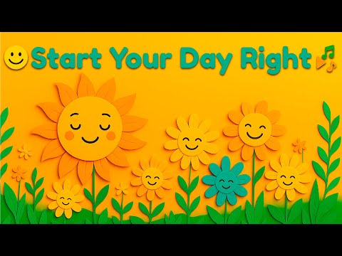Start Your Day Right 🌞 | Bright & Cheerful Morning Music