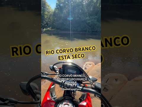 Rio corvo branco São Pedro do Iguaçu Paraná - siga-me para mais vídeos #parana #corvobranco #rio #pr