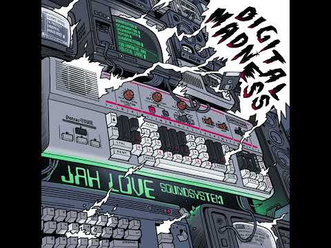 Jah Love Soundsystem - Cyber