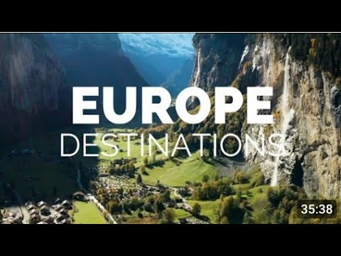 25 Most Beautiful Destinations in Europe - Travel Video