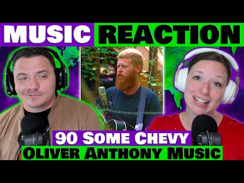 Oliver Anthony - 90 Some Chevy Our New Favorite! REACTION @oliveranthonymusic