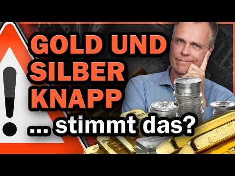 Gold & Silber: Bald alles ausverkauft?
