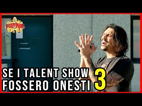 SE I TALENT SHOW FOSSERO ONESTI - ep. 3 ESIBIZIONI IN ESTERNA