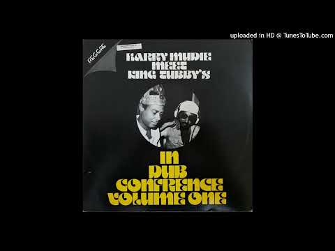 Harry Mudie Meet King Tubby -  Dub Conference.