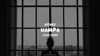 Download lagu Stinky - Hampa (Lyric Video) mp3