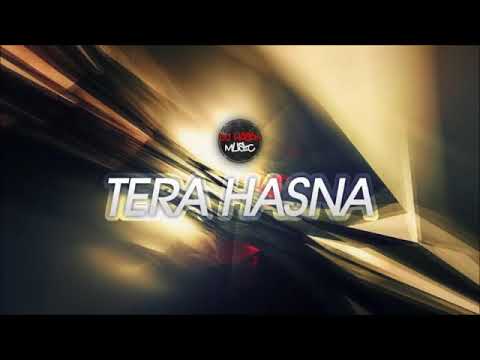 DJ Hassan - Tera Hasna