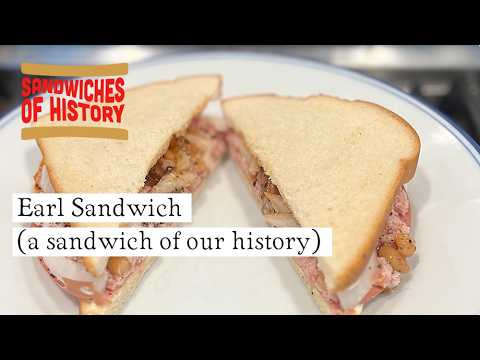 Earl Sandwich (our history) on Sandwiches of History⁣