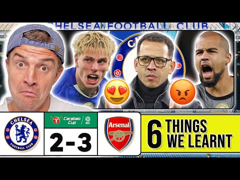 6 THINGS WE LEARNT FROM CHELSEA 2-3 ARSENAL