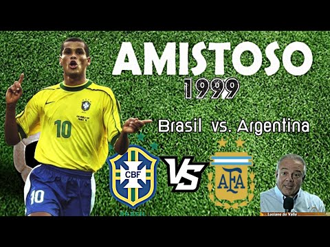 Brasil 4x2 Argentina Amistoso ano 1999