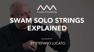 Video thumbnail for SWAM Solo Strings v.3 Explained by Audio Modeling