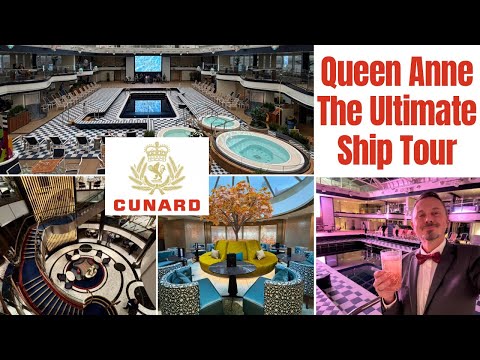 Cunard Queen Anne Complete Ship Tour