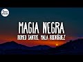 Romeo Santos, Mala Rodríguez - Magia Negra (Letra)