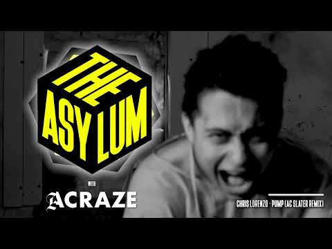 ACRAZE - THE ASYLUM #064