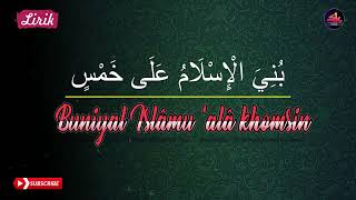 Download lagu Lirik buniyal islamu ala khamsin mp3
