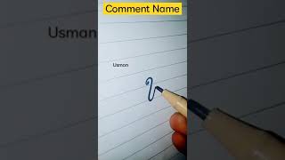 Usman Name Beautiful Look ✍️  Comment Your Nam
